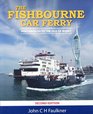 The Fishbourne Car Ferry Wright Connnection