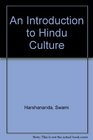 An Introduction of Hindu Culture Ancient  Medieval