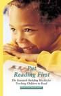 Put Reading First: The Research Building Blocks for Teaching Children to Read (K-3)