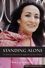 Standing Alone  An American Woman's Struggle for the Soul of Islam