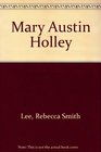Mary Austin Holley