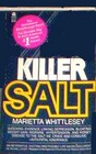 Killer Salt