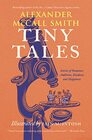 Tiny Tales Stories of Romance Ambition Kindness and Happiness