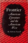 Frontier American Literature and the American West