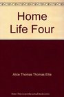 Home Life Four