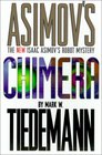Chimera Isaac Asimov's Robot Mystery