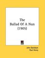 The Ballad Of A Nun
