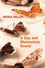 A Gay and Melancholy Sound (Book Lust Rediscoveries)