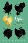 Lydia The Wild Girl of Pride  Prejudice