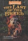 The Last of the Breed
