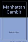 Manhattan Gambit