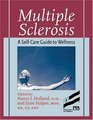 Multiple Sclerosis A SelfCare Guide To Wellness