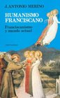 Humanismo Franciscano