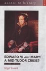 Edward VI and Mary