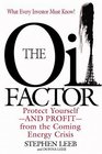 The Oil Factor How Oil Controls the Economy and Your Financial Future