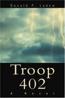 Troop 402 A Novel