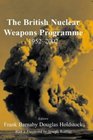 The British Nuclear Weapons Programme 19522002