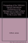 Proceedings of the 1989 Acm Sigmod International Conference on the Management of Data Portland Oregon