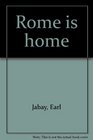 Rome is Home From Protestant Minister to Catholic Layman