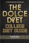 The Dolce Diet College Diet Guide