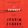 The Swimmer A Novel