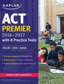 ACT Premier 20162017 with 8 Practice Tests Online  DVD  Book