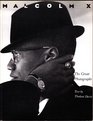 Malcolm X The Great Photographs