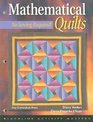 Mathematical Quilts: No Sewing Required