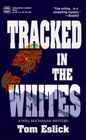 Tracked in the Whites