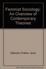 Feminist Sociology An Overview of Contemporary Theories