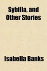 Sybilla and Other Stories