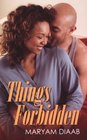 Things Forbidden (Indigo)