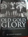 Old Gold Glory  Wolves League Champions 195354