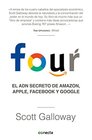 Four El ADN secreto de Amazon Apple Facebook y Google / The Four The Hidden  DNA of Amazon Apple Facebook and Google