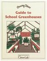 Guide to School Greenhouses