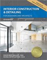 Interior Construction  Detailing for Designers and Architects