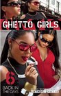 Ghetto Girls 6 Back in the Days