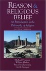 Reason and Religious Belief An Introduction to the Philosophy of Religion