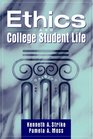 Ethics and College Student Life