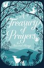 A Treasury of Prayers For Now and Always