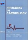 Progress in Cardiology 5/1