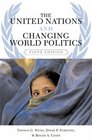The United Nations And Changing World Politics