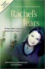Rachel's Tears 10th Anniversary Edition The Spiritual Journey of Columbine Martyr Rachel Scott