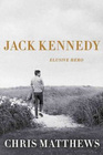 Jack Kennedy: Elusive Hero (Large Print)