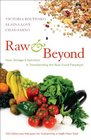 Raw and Beyond How Omega3 Nutrition Is Transforming the Raw Food Paradigm