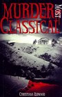 Murder Most Classical