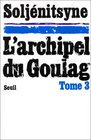 L'Archipel du Goulag 19181956