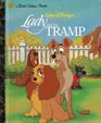 Walt Disney's Lady and the Tramp (A Big Golden Book)