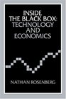 Inside the Black Box  Technology and Economics