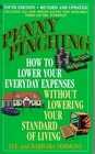 Penny Pinching   Fifth Edition  How to Lower Your Everyday Expenses Without Lowering Your Standard of Living